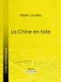 La Chine En Folie - Preview