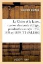 La Chine Et Le Japon T.1 Edition 1860 - Preview