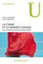 La Chine Et Le Monde Chinois ; Une Géopolitique Des Territoires - Preview