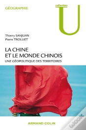 Capa do artigo La Chine Et Le Monde Chinois ; Une Géopolitique Des Territoires