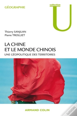 Capa do artigo La Chine Et Le Monde Chinois ; Une Géopolitique Des Territoires
