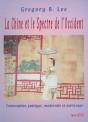 La Chine Et Le Spectre De L'Occident - Preview