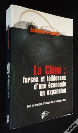 Capa do artigo La Chine : Forces Et Faiblesses D'Une Économie En Expansion