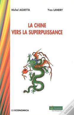 Capa do artigo La Chine Vers La Superpuissance