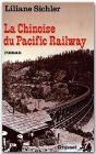 La Chinoise Du Pacific Railway - Preview