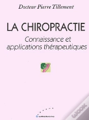 Capa do artigo La Chiropractie ; Connaissance Et Applications Thérapeutiques