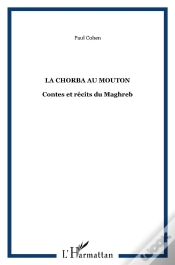 Capa do artigo La Chorba Au Mouton ; Contes Et Récits Du Maghreb