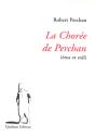 La Chorée De Perchan ; Eros Et Exil - Preview