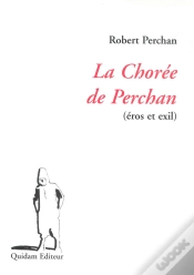 Capa do artigo La Chorée De Perchan ; Eros Et Exil