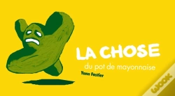 Capa do artigo La Chose Du Pot De Mayonnaise
