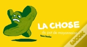 Capa do artigo La Chose Du Pot De Mayonnaise