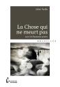 La Chose Qui Ne Meurt Pas - Preview
