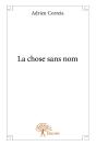 La Chose Sans Nom - Preview