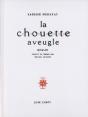 La Chouette Aveugle - Preview