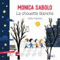 La Chouette Blanche - Preview