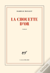 La Chouette D'Or
