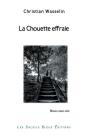 La Chouette Effraie - Preview