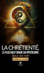 La Chretiente, Le Plus Haut Grade Du Mysticisme - Preview