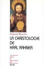 La Christologie De Karl Rahner - Preview