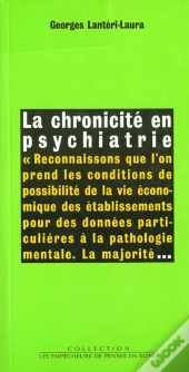 La Chronicite En Psychiatrie