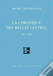 La Chronique Des Belles Lettres (2005-2006)