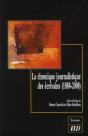 La Chronique Journalistique Des Écrivains (1880-200) - Preview