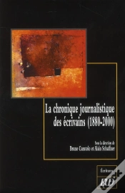Capa do artigo La Chronique Journalistique Des Écrivains (1880-200)
