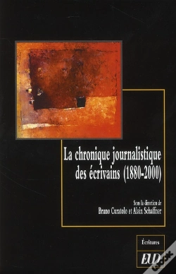 Capa do artigo La Chronique Journalistique Des Écrivains (1880-200)
