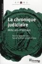 La Chronique Judiciaire Du Moyen Âge À Nos Jours - Preview