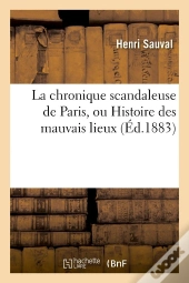 La Chronique Scandaleuse De Paris Edition 1883