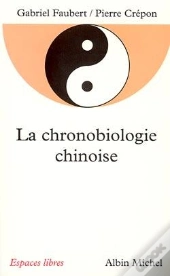 La Chronobiologie Chinoise