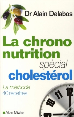 Capa do artigo La Chrononutrition ; Spécial Cholestérol ; La Méthode 40 Recettes