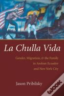 La Chulla Vida
