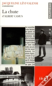 La Chute D'Albert Camus (Essai Et Dossier)
