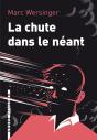 La Chute Dans Le Néant - Preview