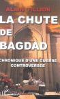 La Chute De Bagdad ; Chronique D'Une Guerre Controversee - Preview
