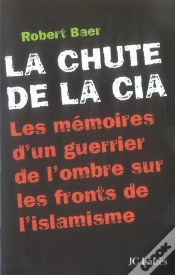 Capa do artigo La Chute De La C.I.A. ; Les Memoires D