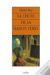 La Chute De La Maison Ferry