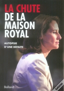 Capa do artigo La Chute De La Maison Royal ; Autopsie D'Une Défaite