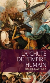 La Chute De L'Empire Humain