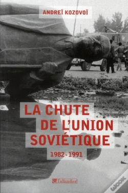 Capa do artigo La Chute De L'Union Sovietique