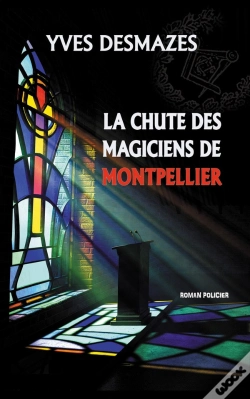 Capa do artigo La Chute Des Magiciens De Montpellier