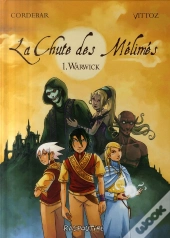 La Chute Des Mélimés T.1 ; Warwick