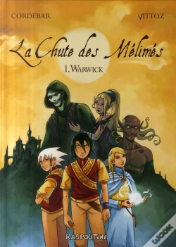 Capa do artigo La Chute Des Mélimés T.1 ; Warwick