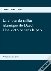 Capa do artigo La Chute Du Califat Islamique De Daech