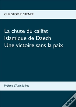 Capa do artigo La Chute Du Califat Islamique De Daech