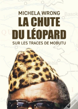 Capa do artigo La Chute Du Leopard - Sur Les Traces De Mobutu