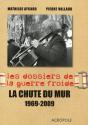 La Chute Du Mur 1969-2009