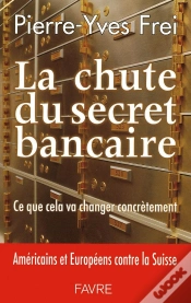 Capa do artigo La Chute Du Secret Bancaire ; Ce Que Cela Va Changer Concrètement