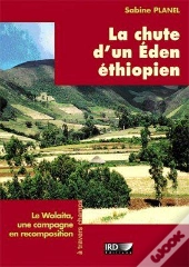 La Chute D'Un Éden Éthiopien